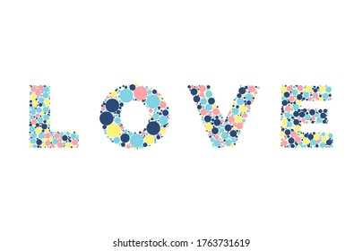 The word love is filled with dots. Vector illustration.