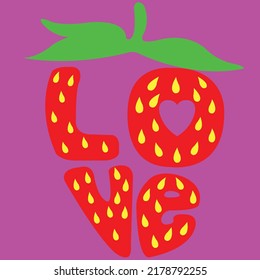 WORD LOVE FORMING A STRAWBERRY