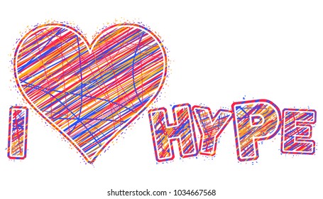 word I love hype. Vector word pencil letters. color the word with a marker