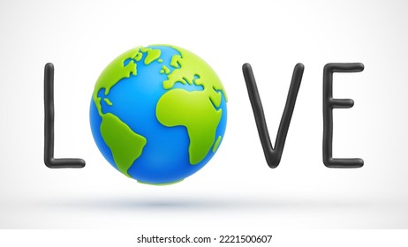 Word LOVE made from black letters and cartoon planet Earth on white background. Happy Earth Day. Safe the Earth concept. Save green planet concept. Vector illustration