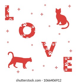Word: Love. The message is decorated with traces of a cat. Cats. Template for design, print.