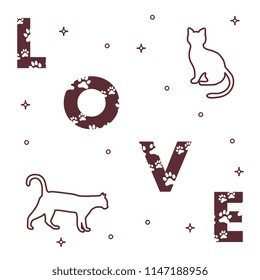 Word: Love. The message is decorated with traces of a cat. Cats. Template for design, print.