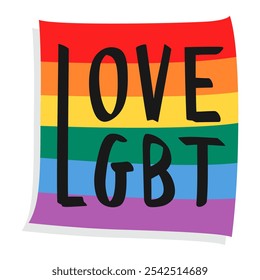 Word LOVE on rainbow LGBT pride flag. LGBTQ gay pride flag colors. Text Lgbt Pride Month. Illustration, Vector, Poster, Background or wallpaper.   