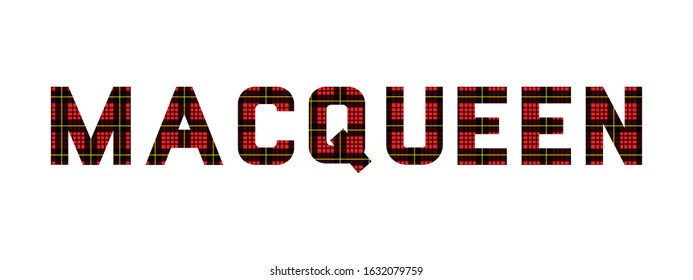 The word "MacQueen" composed of letters from MacQueen tartan.