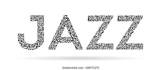 Word made of musical notes on white background. Black notes pattern. Black and white design. Word jazz shape. Poster and decoration idea.