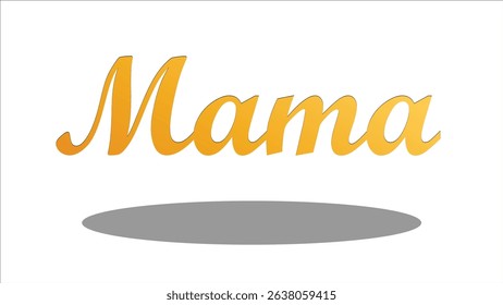 The word Mama is orange