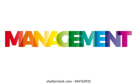The word Management. Vector banner with the text colored rainbow