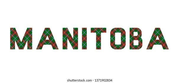 The word "Manitoba" composed of letters from the diagonal Manitoba tartan. Transparent background.