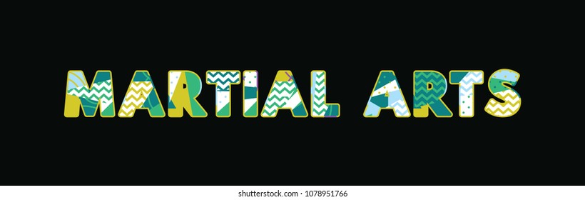 The word MARTIAL ARTS concept written in colorful abstract typography. Vector EPS 10 available.