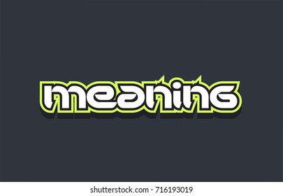 Word meaning text concept typography design in green and white on a blue background