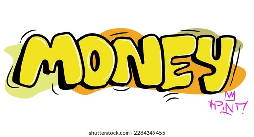 word money in graffiti style by pint