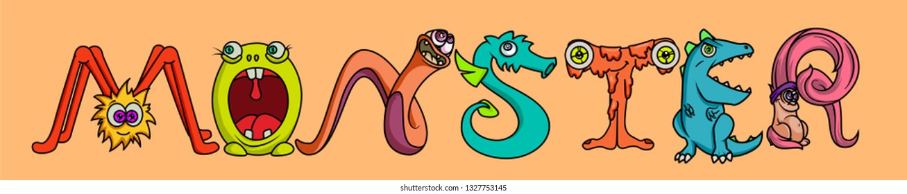 Word "Monster" stilyzed monster letters. Template for banner, poster,  greeting card, photo overlay or t-shirt design