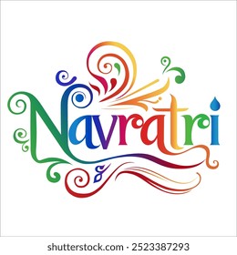  a palavra Navratri proeminentemente É estilizado em uma fonte decorativa com floreios apresentando tons brilhantes como vermelho laranja amarelo verde azul e roxo contra um fundo branco limpo