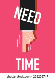 Word Need Time Vector Illustration Stock Vector (Royalty Free ...