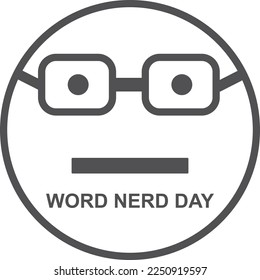 Word Nerd Day, happy Word Nerd Day symbol vector