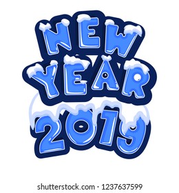 The word new year 2019, covered with layers of snow ice, on the text of snowflakes behind. Stock vector. Text in cartoon style.