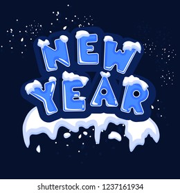 The word new year, covered with layers of snow ice, on the text of snowflakes behind. Stock vector. Text in cartoon style.