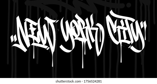 Word New York City Hip Hop Hand Written Graffiti Style Typography Vector Illustration