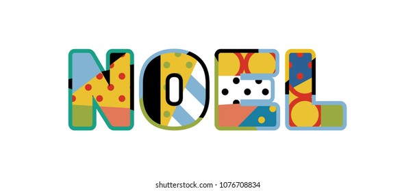 The word NOEL concept written in colorful abstract typography. Vector EPS 10 available.
