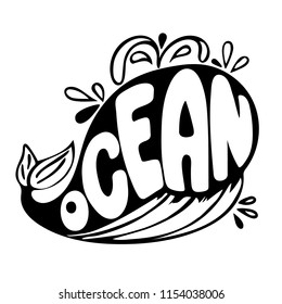 The word ocean inside the whale. Isolated vector, calligraphic phrase. Hand calligraphy. Modern design for logo, banners emblems, prints, photo overlays, t-shirts, posters, greeting card.
