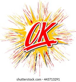 the word "OK" in front of a burst