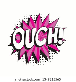 word 'ouch!' in vintage comic speech bubble with halftone dotted shadow on white background. retro vector pop art illustration easy to edit and customize. eps 10