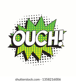 word 'ouch!' in vintage comic speech bubble with halftone dotted shadow on white background. retro vector pop art illustration easy to edit and customize. eps 10