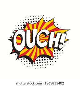 word 'ouch!' in vintage comic speech bubble with halftone dotted shadow on white background. retro vector pop art illustration easy to edit and customize. eps 10