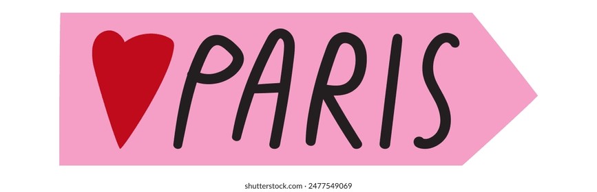 Word - Paris. Hand drawn design. Vector illustration on white background.