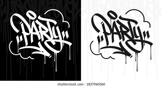 Word Party Abstract Hip Hop Hand Written Graffiti Style Vector Illustration