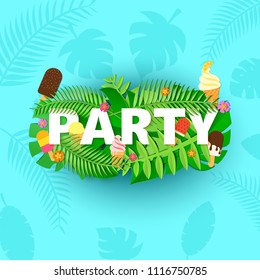 Word PARTY summer composition with creative green jungle leaves ice creams on blue background in paper cut style. Tropical leaf letters for design poster, banner, flyer T-shirt printing. Vector card.