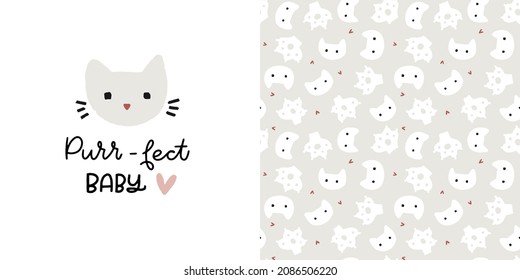 Word play sign and cute kitten vector design set. Hand-drawn cat clipart and coordinating grey and white seamless pattern set for baby girl two-peace clothing set, wall art or bedding textile.