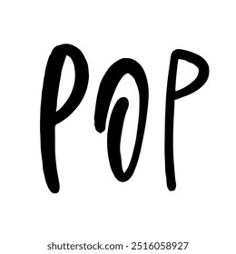 The word pop is clearly written in bold black letters against a clean white background, creating a striking visual contrast for emphasis