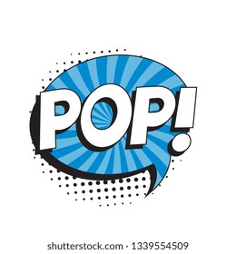 word 'pop' in vintage comic speech bubble with halftone dotted shadow on white background. retro vector pop art illustration easy to edit and customize. eps 10