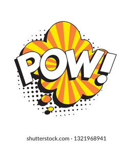 word 'pow' in retro comic speech bubble with halftone dotted shadow on white background. vintage vector pop art illustration easy to edit and customize. eps 10