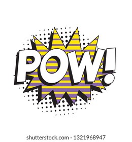 word 'pow' in retro comic speech bubble with halftone dotted shadow on white background. vintage vector pop art illustration easy to edit and customize. eps 10