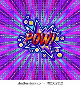 The word POW is written in the original font on a bright, luminous background