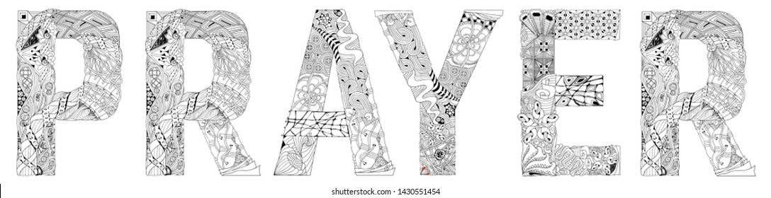 Word PRAYER for coloring. Vector decorative zentangle object