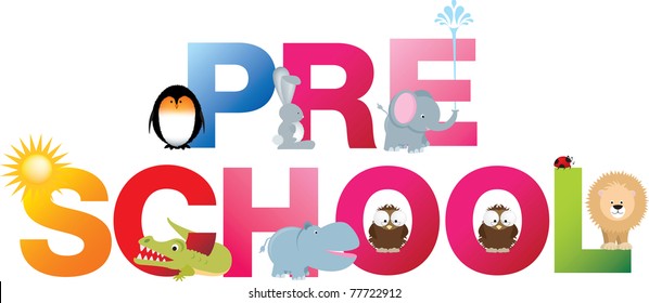 The word pre-school made up from alphabet cartoon letters with matching animals and objects