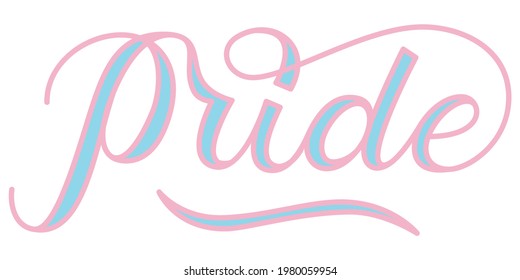 word pride in color Transgender Pride flag. Vector illustration