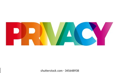 The word Privacy. Vector banner with the text colored rainbow.