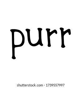 Word purr hand-drawn. Vector doodle illustration black outline on a white background