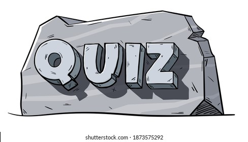 Word "Quiz" written on Stone