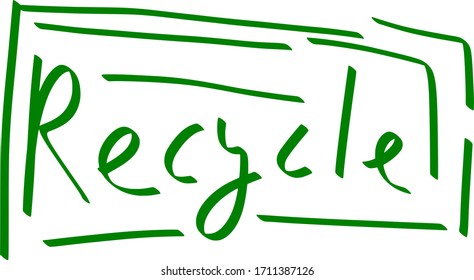The word "Recycle" handwritten in simple