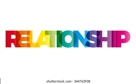 The word Relationship. Vector banner with the text colored rainbow