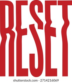 A palavra 'RESET' é exibida em negrito, vermelho, letras maiúsculas em um fundo branco, apresentando um estilo tipográfico distinto ondulado e distorcido que cria um efeito visual dinâmico.