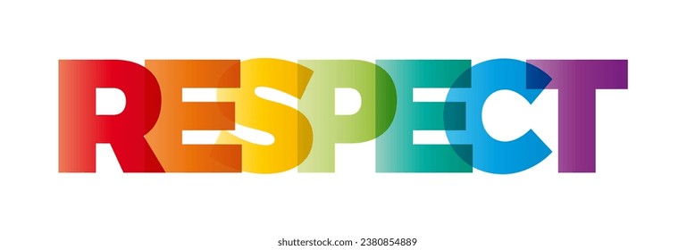 The word Respect. Vector banner with the text colored rainbow.