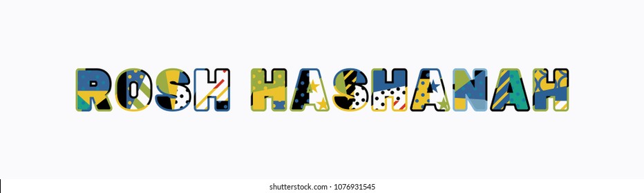 The word ROSH HASHANAH concept written in colorful abstract typography. Vector EPS 10 available.