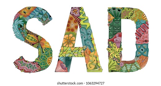 Word SAD. Vector decorative zentangle object
