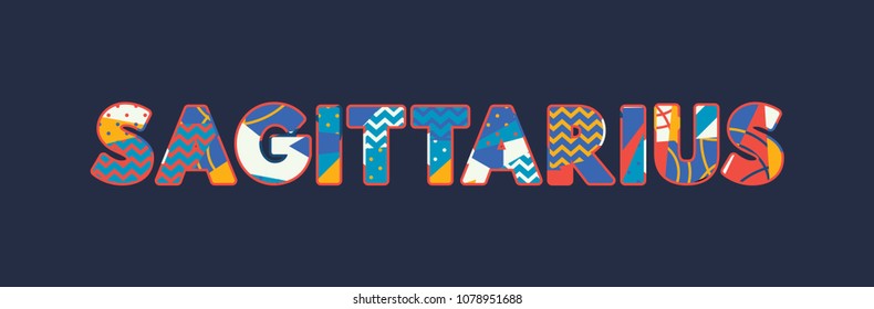 The word SAGITTARIUS concept written in colorful abstract typography. Vector EPS 10 available.